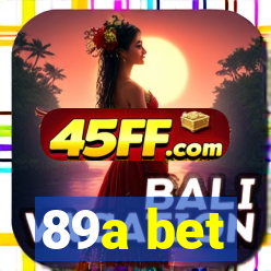 89a bet